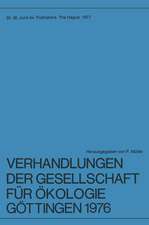 Verhandlungen der Gesellschaft für Ökologie, Göttingen 1976: 6. Jahresversammlung vom 20. bis 24. September 1976 in Göttingen