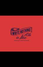 Write Nothing in Here