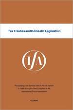 Tax Treaties and Domestic Legislation