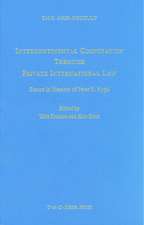 Intercontinental Cooperation Through Private International Law: Essays in Memory of Peter E. Nygh