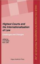 Highest Courts and the Internationalisation of Law: Challenges and Changes