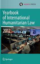 Yearbook of International Humanitarian Law Volume 15, 2012