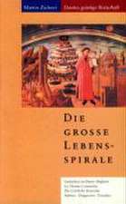 Die grosse Lebensspirale