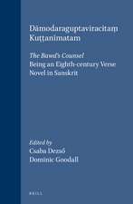 Dāmodaraguptaviracitaṃ Kuṭṭanīmatam: The Bawd's Counsel: Being an Eighth-century Verse Novel in Sanskrit