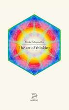 The Art of Thinking