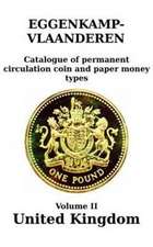 United Kingdom (England and Wales; 1816-2016): Catalogue of permanent circulation coin and paper money types