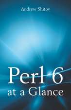 Perl 6 at a Glance