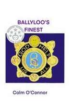 Ballyloo's Finest