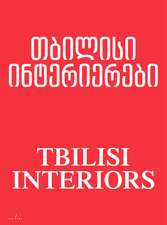 Tbilisi Interiors