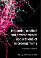 Industrial, medical and environmental applications of microorganisms