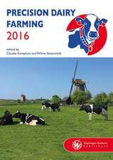 Precision Dairy Farming 2016