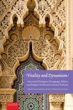 Vitality and Dynamism: Interstitial Dialogues of Language, Politics, and Religion in Morocco's Literary Tradition