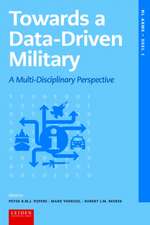 Towards a Data–driven Military – A Multidisciplinary Perspective