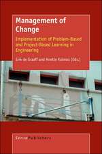 Management of Change: Implementation of Problem-Based and Project-Based Learning in Engineering