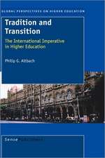 Tradition and Transition: The International Imperative in Higher Education