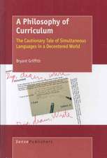 A Philosophy of Curriculum