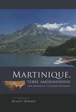 Martinique, Terre Amerindienne