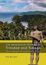 The Indigenous Peoples of Trinidad and Tobago from the First Settlers Until Today: Crossing Borders and Connecting People in Archaeological Heritage Management. Essays in Honour of Prof. Willem J.H. Wi