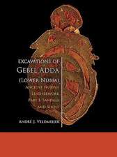 Excavations of Gebel Adda (Lower Nubia)