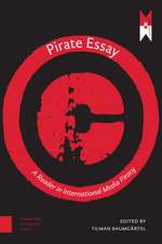 A Reader on International Media Piracy – Pirate Essays