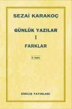 Günlük Yazilar 1 - Farklar