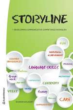 Storyline: Developing Communicative Competence in English