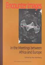 Encounter Images in the Meetings Between Africa and Europe