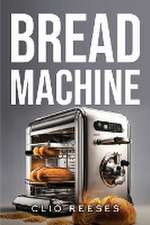 Bread Machine