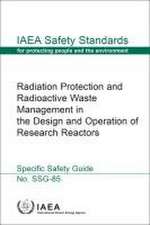 Radiation Protection and Radioactive Waste Management in the Design and Operation of Research Reactors