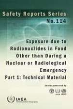 Exposure Due to Radionuclides in Food Other Than During a Nuclear or Radiological Emergency