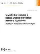 Towards Best Practices in Isotope-Enabled Hydrological Modelling Applications