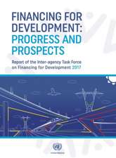 Inter-Agency Task Force on Financing for Development Inaugural Report 2017