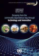 Commodities and Development Report 2021