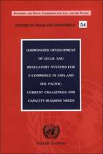 Harmonized Development of Legal And Regulatory Systems for E-commerce in Asia And the Pacific