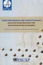 Trade Performance and Competitiveness: Selected Issues Relevant for Asian Developing Economies