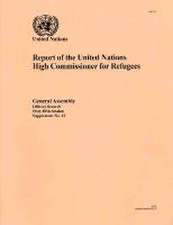 Report of the United Nations High Commissioner for Refugees