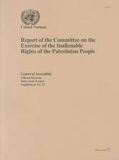 Report of the Committee on the Exercise of the Inalienable Rights of the Palestinian People