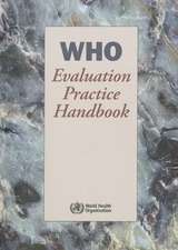 WHO Evaluation Practice Handbook