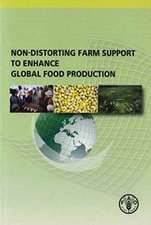 Non-Distorting Farm Support to Enhance Global Food Production