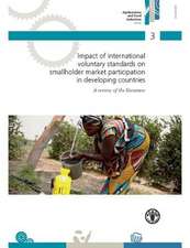 Impact of International Voluntary Standards on Smallholder Market Participation in Developing Countries