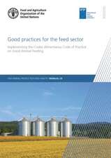 Good Practices for the Feed Sector