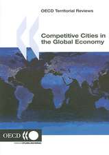 Competitive Cities in the Global Economy