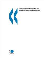 Compilation Manual for an Index of Services Production