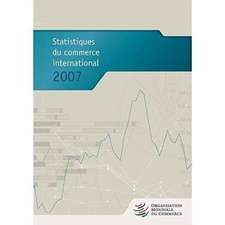 Statistiques Du Commerce International 2007