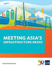 Meeting Asia's Infrastructure Needs