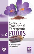 Nutrition in Traditional Therapeutic Foods Vol. 2