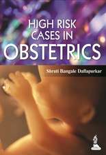 High Risk Cases in Obstetrics