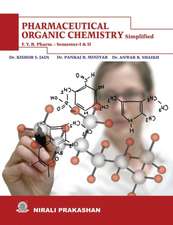 PHARMACEUTICAL ORGANIC CHEMISTRY SEM- I & II