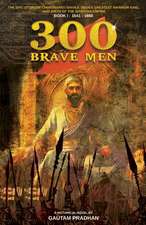 300 Brave Men