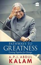 Pathways to Greatness